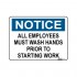 SIGN, NOTICE 450 x 600mm METAL ALL EMPLOYEES MUST WASH HANDS
